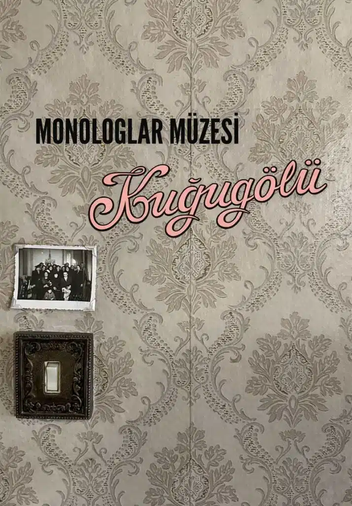 Monologlar Müzesi “Kuğugölü” Kugugolu Monologlar Muzesi1 Tekperde.com